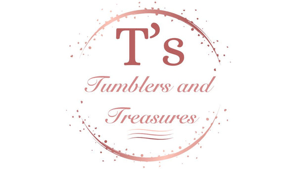 T's Tumblers and Treasures